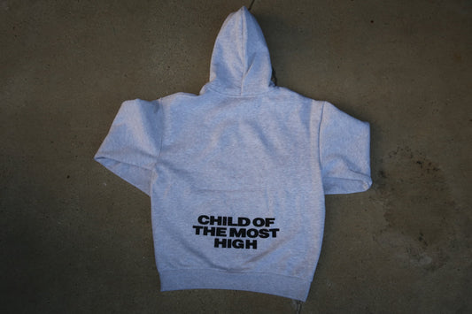 CHILD OF THE MOST HIGH HOODIE