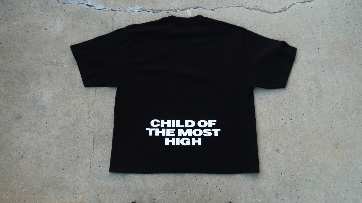 CHILD OF THE MOST HIGH TEE
